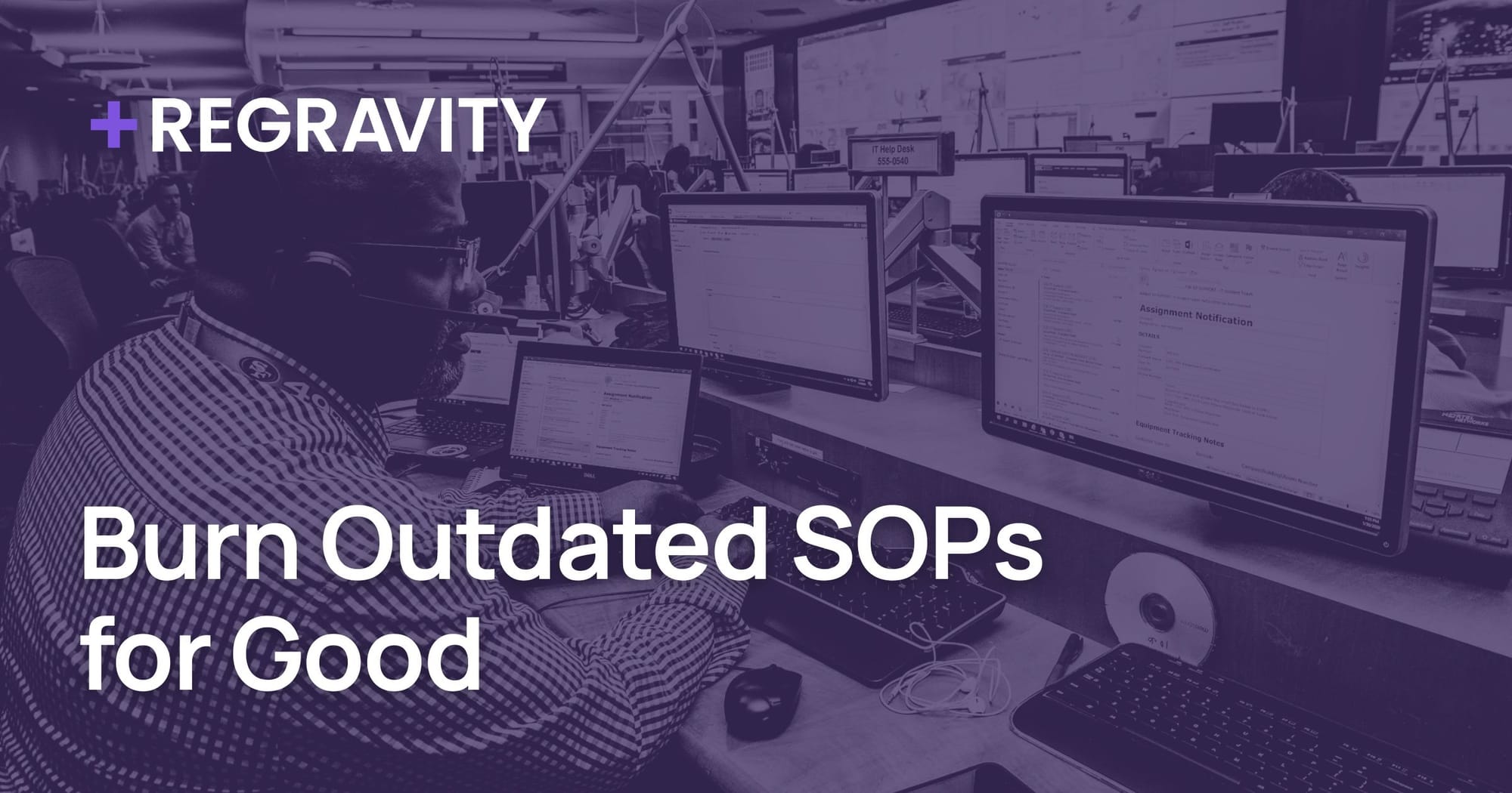 Burn Outdated SOPs for Good