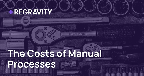 The Costs of Manual Processes