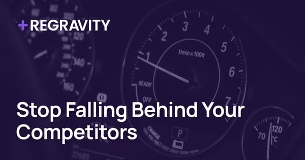 Stop Falling Behind Your Competitors